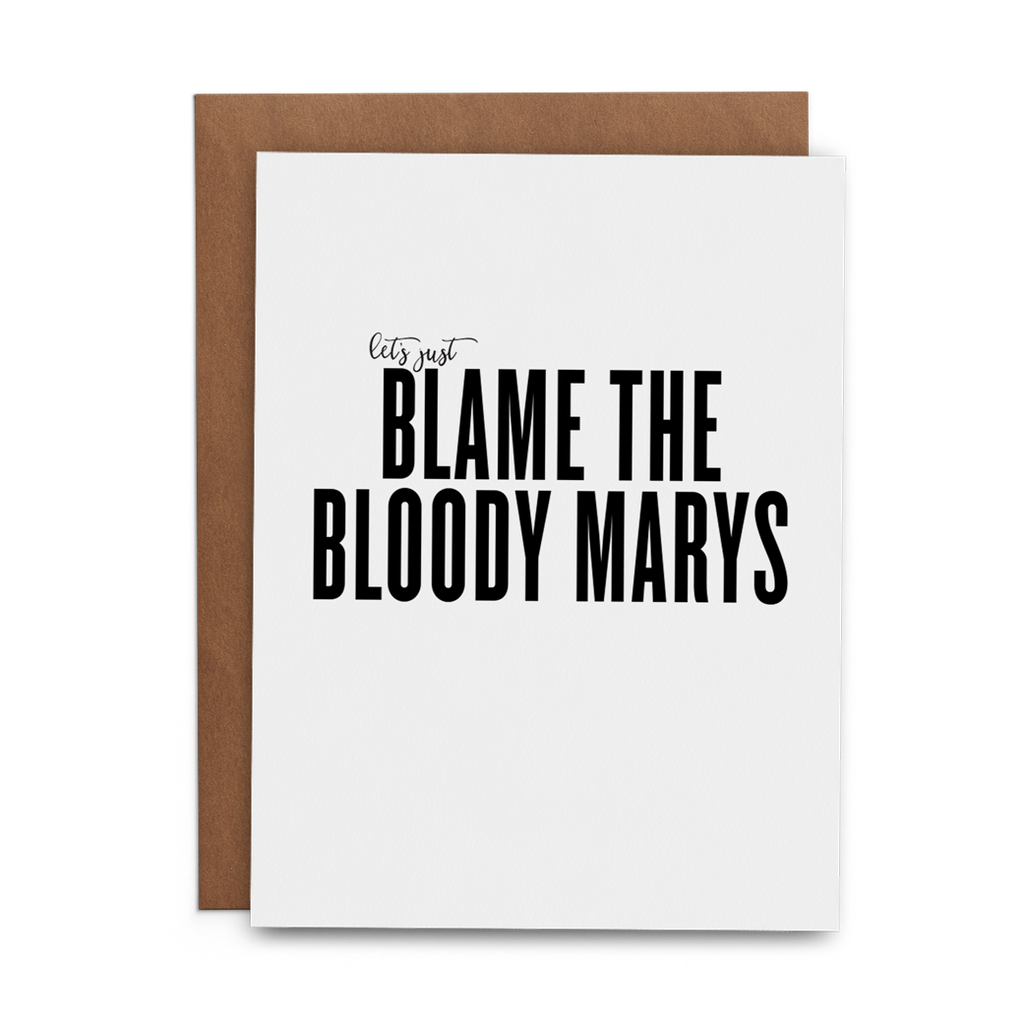Let's Just Blame the Bloody Marys - Lost Art Stationery