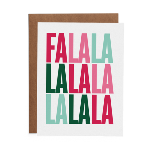 Fa la la la la la la la la Holiday Greeting Card - Lost Art Stationery