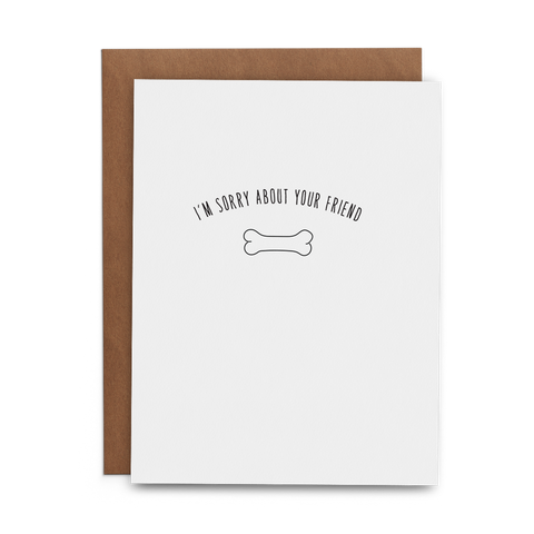 I'm Sorry About Your Friend - Dog - Lost Art Stationery