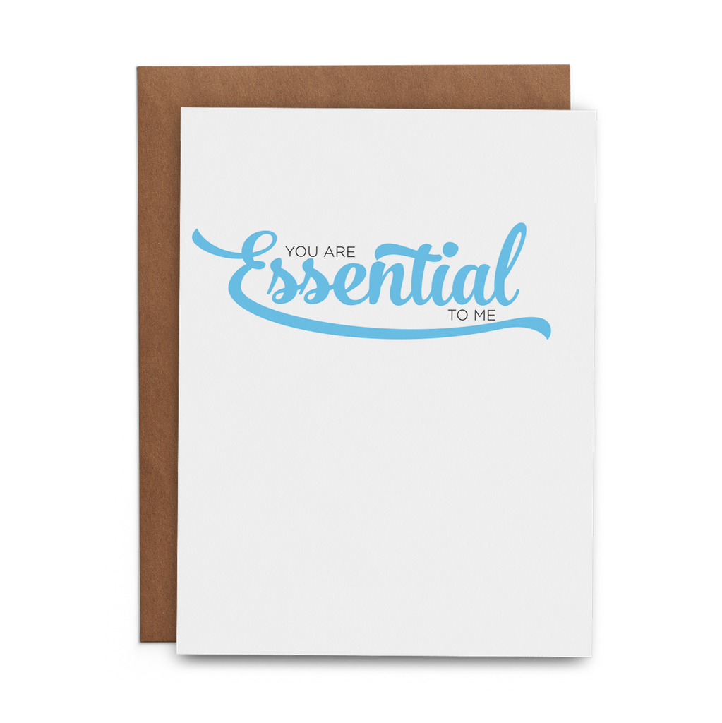 You Are Essential to Me - Lost Art Stationery