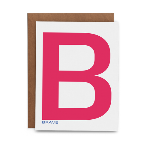 B Brave - Lost Art Stationery