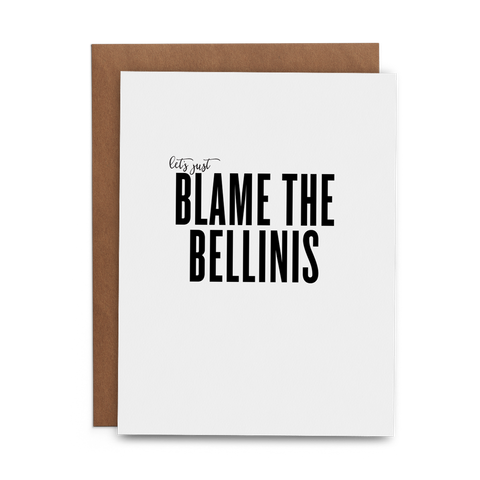 Let's Just Blame the Bellinis - Lost Art Stationery