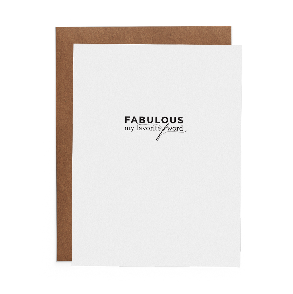 Fabulous Is My Favorite F Word - Lost Art Stationery