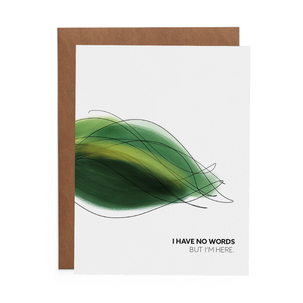 I Have No Words But I'm Here - Lost Art Stationery