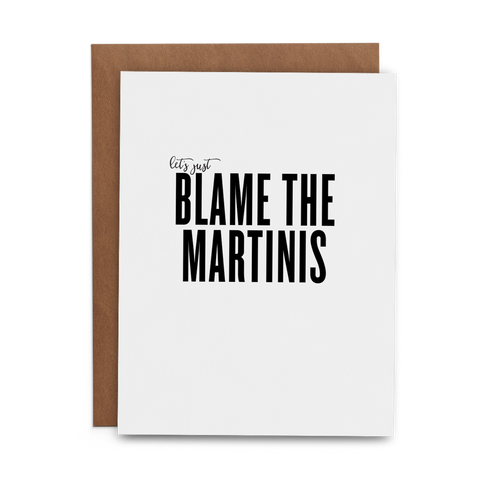 Let's Just Blame the Martinis - Lost Art Stationery