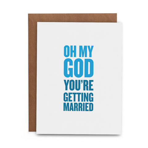 Oh My God You're Getting Married - Lost Art Stationery