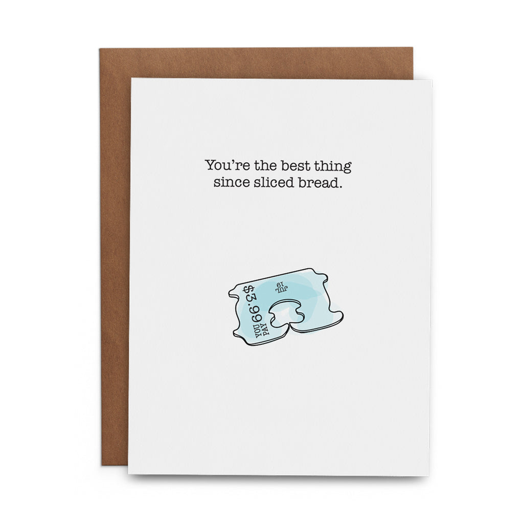 You Are the Best Thing Since Sliced Bread - Lost Art Stationery