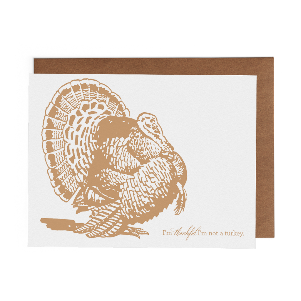 I'm Thankful I'm Not a Turkey - Lost Art Stationery
